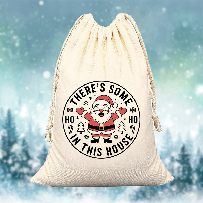 There's Some Ho Ho In This House