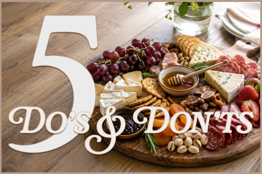5 do's and don'ts to charcuterie, platter of fruit, cheese and nuts