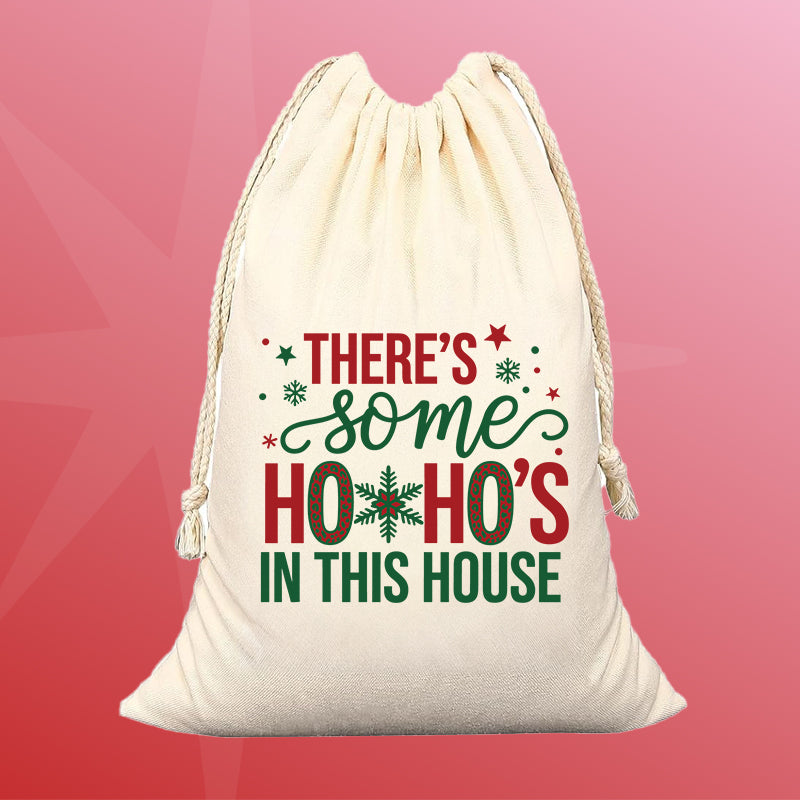 There's Some Ho Ho's In This House