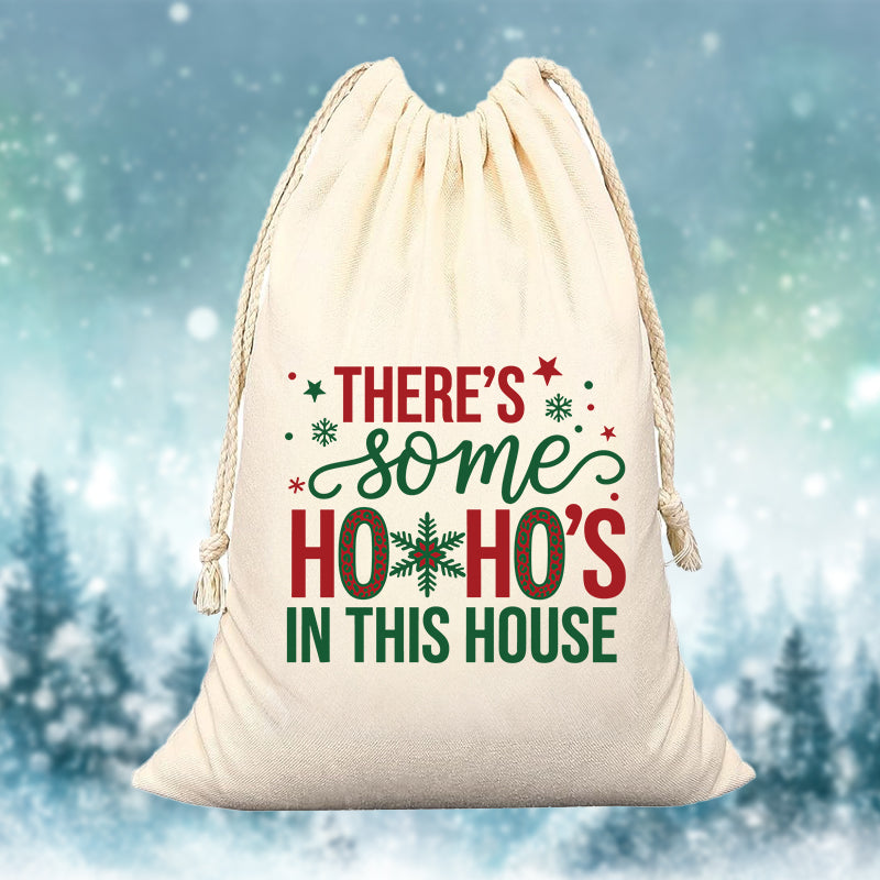 There's Some Ho Ho's In This House