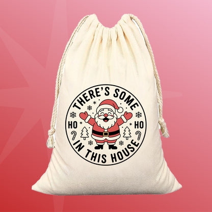 There's Some Ho Ho In This House